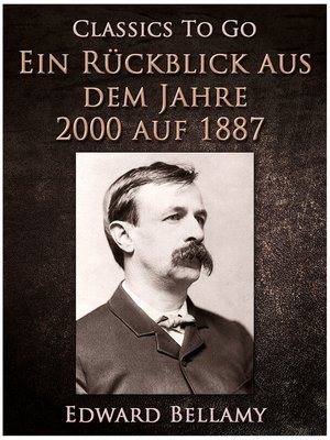 cover image of Ein Rückblick aus dem Jahre 2000 auf 1887
